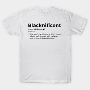 Blacknificent Definition T-Shirt